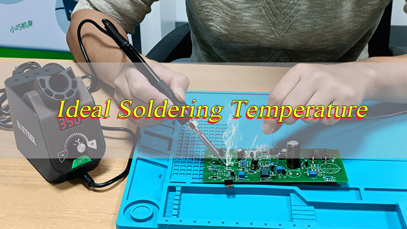 What is the Ideal Soldering Temperature for Circuit Boards?